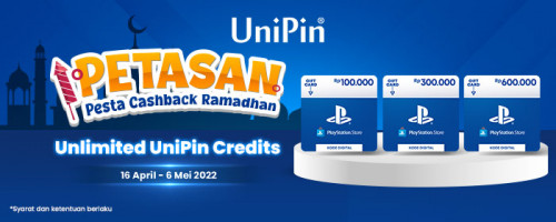 PETASAN – Pesta Cashback Ramadhan! Unlimited UniPin Credits Setiap Pembelian Voucher PSN